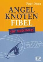 ISBN 9783405156626: Angelknotenfibel für unterwegs