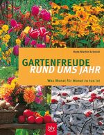 ISBN 9783405158422: Gartenfreude rund ums Jahr : was Monat für Monat zu tun ist.