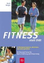 ISBN 9783405159634: Fitness statt Diät