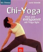 ISBN 9783405160661: Chi-Yoga