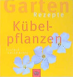 ISBN 9783405161064: Kübelpflanzen