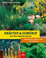 ISBN 9783405162092: Kräuter und Gewürze aus dem eigenen Garten