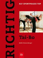 ISBN 9783405163013: Richtig Tai-Bo