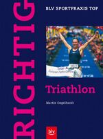 ISBN 9783405163037: Richtig Triathlon