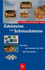 ISBN 9783405163327: Edelsteine und Schmucksteine - Alle Arten und Varietäten der Welt · 1600 Einzelstücke