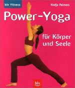 ISBN 9783405163761: Power-Yoga für Körper und Seele