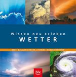 ISBN 9783405168155: Wissen neu erleben: Wetter