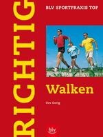 ISBN 9783405168230: Richtig Walken