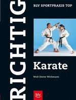 ISBN 9783405168742: Richtig Karate.