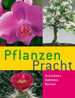 ISBN 9783405168810: Pflanzen-Pracht