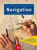 ISBN 9783405169305: Navigation – Die Grundlagen Schritt für Schritt.  Stopper: Das Navigations-Prüfungswissen für den Sportboot-Führerschein See und vieles mehr