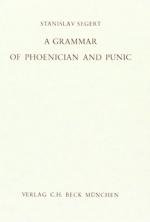 ISBN 9783406007248: A Grammar of Phoenician and Punic