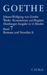 ISBN 9783406084874: Goethe Werke Bd. 7: Romane und Novellen II - Wilhelm Meisters Lehrjahre