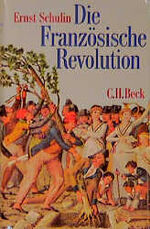 ISBN 9783406333071: Die Französische Revolution