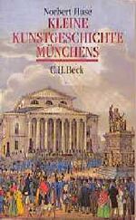 ISBN 9783406346880: Kleine Kunstgeschichte Münchens