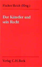 ISBN 9783406358647: Der Künstler und sein Recht
