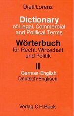 ISBN 9783406366543: Wörterbuch für Recht, Wirtschaft und Politik. Mit erläuternden und... : Deutsch-Englisch einschliesslich der Besonderheiten des amerikanischen Sprachgebrauchs