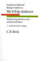 ISBN 9783406370977: Mit Erfolg studieren