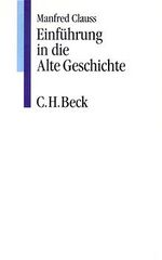 ISBN 9783406373299: Einführung in die alte Geschichte. C. H. Beck Studium