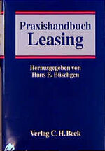 ISBN 9783406385216: Praxishandbuch Leasing