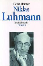 Detlef Horster: Niklas Luhmann