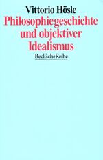 Vittorio Hoesle: Philosophiegeschichte u