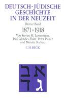 ISBN 9783406397042: Deutsch-jüdische Geschichte in der Neuzeit Bd. 3: Umstrittene Integration 1871-1918