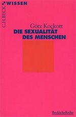 ISBN 9783406398247: Die Sexualität des Menschen