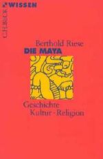 ISBN 9783406398261: Die Maya