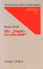 ISBN 9783406401510: Die Single-Gesellschaft