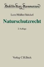 ISBN 9783406401763: Naturschutzrecht - mit Artenschutz und Europarecht/Internationales Recht