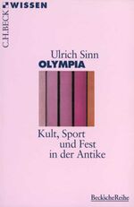 ISBN 9783406403392: Olympia - Kult, Sport und Fest in der Antike