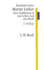 ISBN 9783406419829: Martin Luther - Eine Einführung in sein Leben und sein Werk