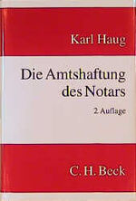 ISBN 9783406423871: Die Amtshaftung des Notars