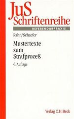 Mustertexte zum Strafprozeß