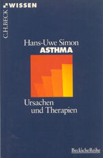 ISBN 9783406432958: Asthma. Ursachen und Therapien.