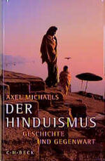 ISBN 9783406441035: Der Hinduismus - Geschichte und Gegenwart (K430)