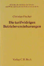 ISBN 9783406441646: Die tarifwidrigen Betriebsvereinbarungen