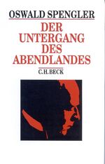 ISBN 9783406441967: Der Untergang des Abendlandes