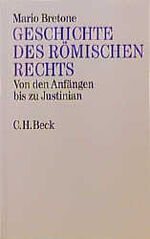 ISBN 9783406443589: Geschichte des römischen Rechts