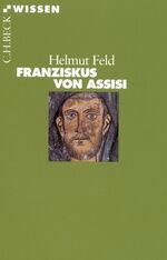 ISBN 9783406447709: Franziskus von Assisi