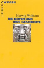 ISBN 9783406447792: Die Goten und ihre Geschichte