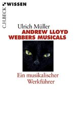 ISBN 9783406448140: Andrew LLoyd Webbers Musicals