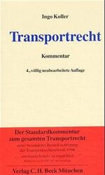 Transportrecht – Kommentar zu Spedition und Gütertransport