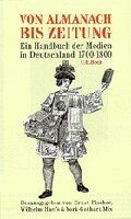 ISBN 9783406454769: Von Almanach bis Zeitung – Ein Handbuch der Medien in Deutschland 1700-1800