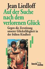 ISBN 9783406457241: Auf der Suche nach dem verlorenen Glück