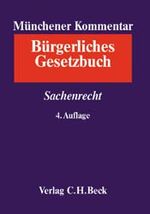 ISBN 9783406458743: Münchener Kommentar zum Bürgerlichen Gesetzbuch  Sachenrecht