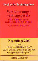 ISBN 9783406461804: Versicherungsvertragsgesetz. Mit einführenden und ergänzenden Bestimmungen. Textausgabe mit Sachverzeichnis