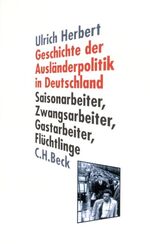 ISBN 9783406474774: Geschichte der Auslaenderpolitik in Deutschland