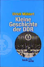 ISBN 9783406475504: Kleine Geschichte der DDR